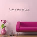 Art I am a Child of God Nursery LDS Baby Room decoration wall art decals living room wall pictures bedroom decor - Image 3