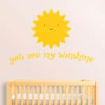 "You Are My Sunshine" Quote Wall Sticker Baby Nursery Bedroom Wall Art Decor 3D Vinyl Decals Each Family Of The Child Is The Sun